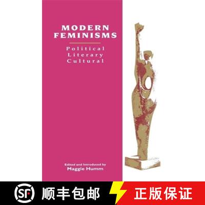 【3-4周达】Modern Feminisms: Political, Literary, Cultural [9780231080736]