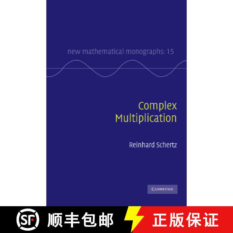 【3-4周达】Complex Multiplication: - Complex Multiplication [9780521766685]