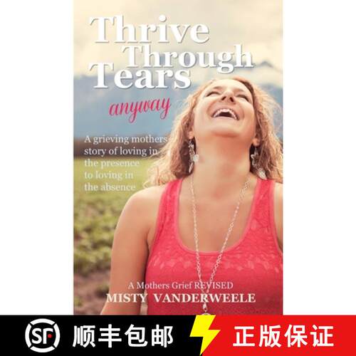 【3-4周达】Thrive Through Tears anyway [9780989324731]