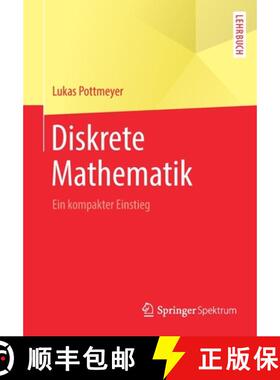 【3-4周达】Diskrete Mathematik : Ein kompakter Einstieg [9783662596623]