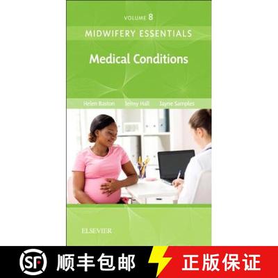 【3-4周达】Midwifery Essentials: Medical Conditions, Volume 8: Volume 8 [9780702071041]