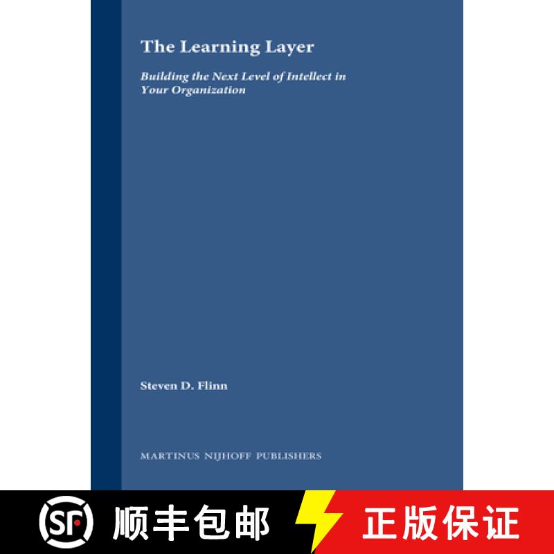 【3-4周达】The Learning Layer: Building the Next Level of Intellect in Your Organization [9780230103016]