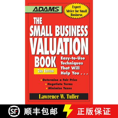 【3-4周达】The Small Business Valuation Book: Easy-To-Use Techniques That Will Help You... Determine ... [9781598697667]