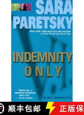【3-4周达】Indemnity Only: A V. I. Warshawski Novel [9780440210696]