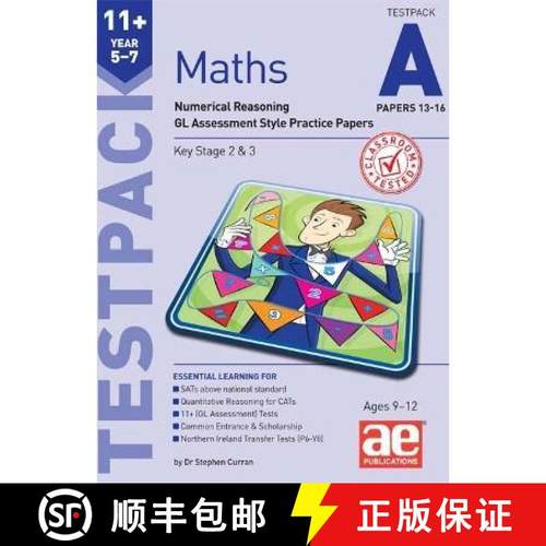 【3-4周达】11+ Maths Year 5-7 Testpack A Papers 13-16: Numerical Reasoning GL Assessment Style Practi... [9781910107027]