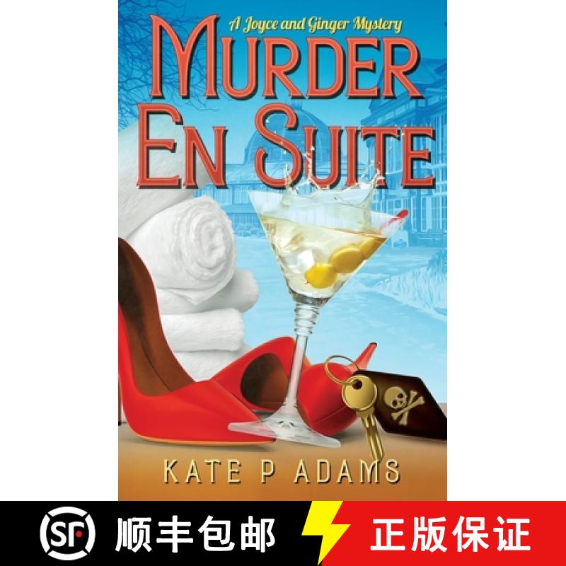 【2-3周达】Murder En Suite : (A Joyce and Ginger Mystery Book 1) [9798986081526]