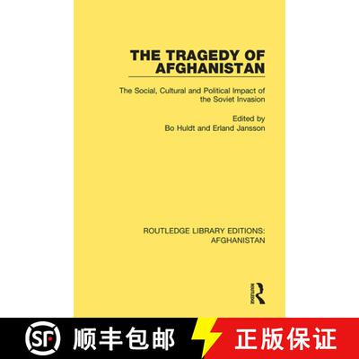 【3-4周达】The Tragedy of Afghanistan: The Social, Cultural and Political Impact of the Soviet Invasion [9780367265182]