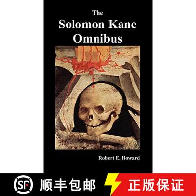 【3-4周达】精装 Solomon Kane Omnibus: Skulls in the Stars, The Footfalls Within, The Moon of Skulls, ... [9781849027328]
