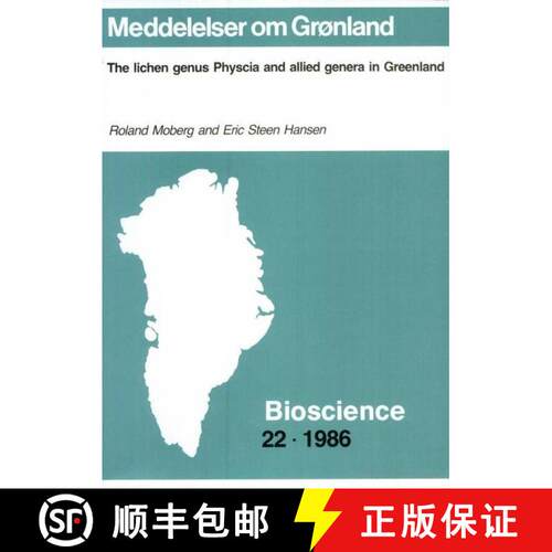 预订 The Lichen Genus Physcia and Allied Genera in Greenland [9788717054127]