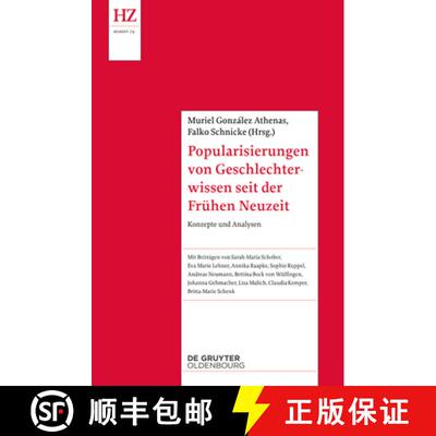 【3-4周达】Popularisierungen Von Geschlechterwissen Seit Der Vormoderne: Konzepte Und Analysen [9783110695014]
