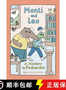 【3-4周达】Monti and Leo: A Mystery in Pocketville [9781536238617]