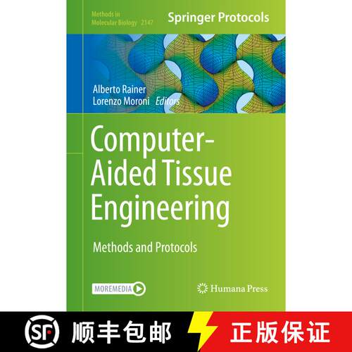 【3-4周达】精装 Computer-Aided Tissue Engineering : Methods and Protocols [9781071606100]