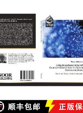 预订 Ultra-Broadband InAs/InP Quantum-Dash Laser in Optical Communications [9783330850699]