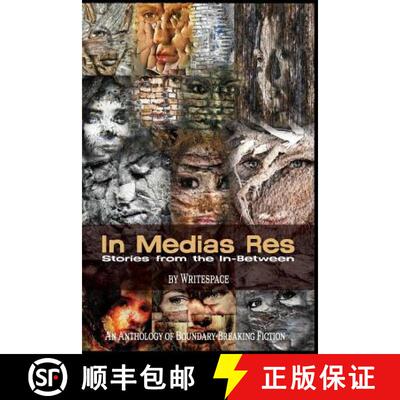 【3-4周达】In Medias Res: Stories from the In-Between [9780692780879]