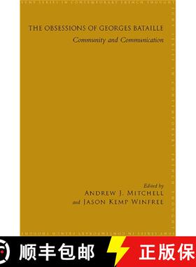 【3-4周达】The Obsessions of Georges Bataille : Community and Communication [9781438428239]