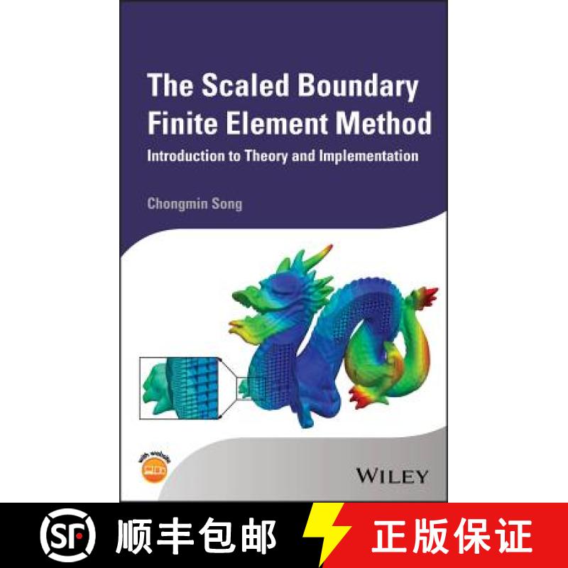 【3-4周达】The Scaled Boundary Finite Element Method - Introduction Theory And Implementation [Wiley... [9781119388159]