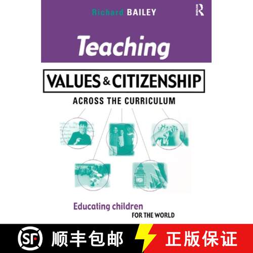【3-4周达】精装 Teaching Values and Citizenship Across the Curriculum: Educating Children for the World [9781138175471]