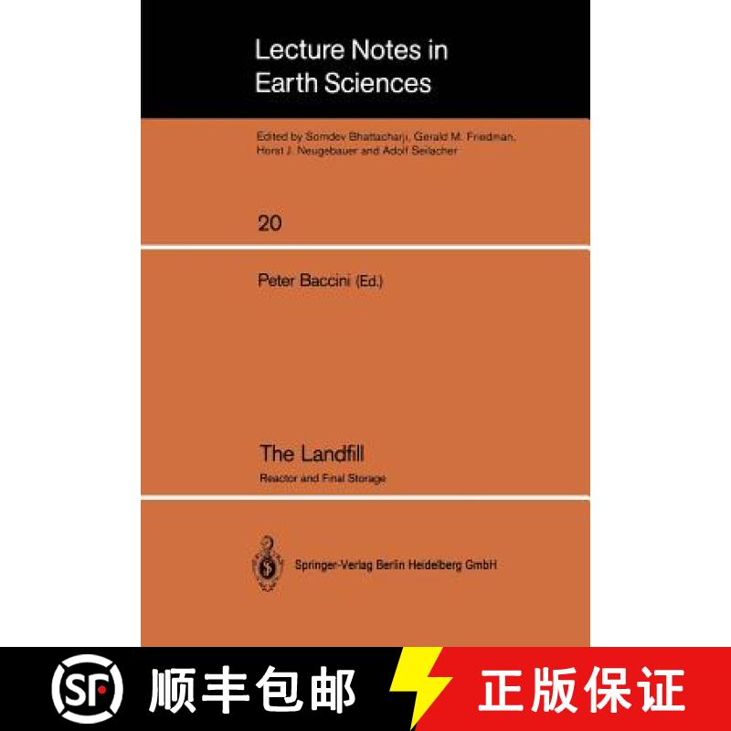 【3-4周达】The Landfill: Reactor and Final Storage Swiss Workshop on Land Disposal of Solid Wastes Ge... [9783540506942]
