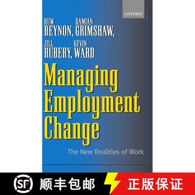 【3-4周达】Managing Employment Change: The New Realities of Work [9780199248704]