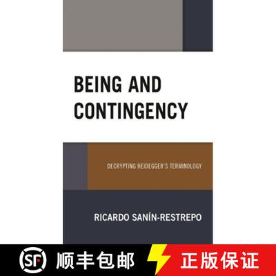 【3-4周达】精装 Being and Contingency : Decrypting Heidegger's Terminology [9781538147672]