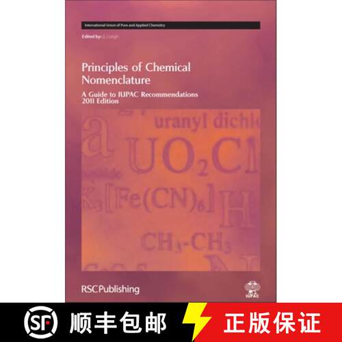 【3-4周达】精装 Principles of Chemical Nomenclature : A Guide to IUPAC Recommendations 2011 Edition [9781849730075]