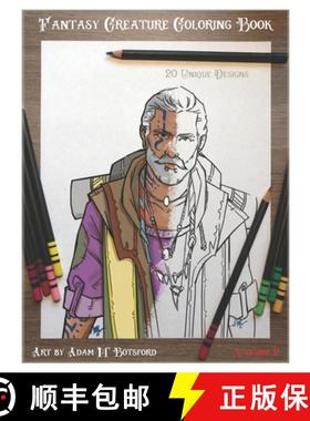 预订 Fantasy Creature Coloring Book: Volume 2 [9780991432349]