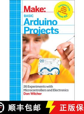 预订 Basic Arduino Projects: 26 Experiments with Microcontrollers and Electronics [9781449360665]