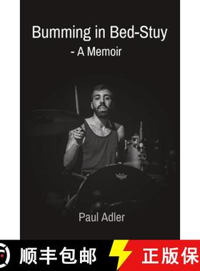 【3-4周达】Bumming in Bed-Stuy: - A Memoir [9780990823230]