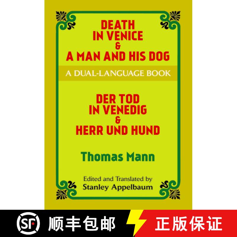 预订 Death in Venice & a Man and His Dog: A Dual-Language Book [9780486416007]