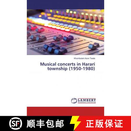 预订 Musical concerts in Harari township (1950-1980) [9786138346142]