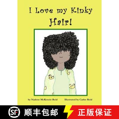 【3-4周达】I Love my Kinky Hair [9780692634158]