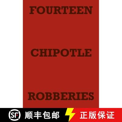 【3-4周达】Fourteen Chipotle Robberies [9781678026080]