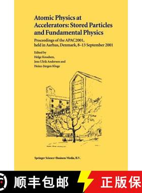 【3-4周达】Atomic Physics at Accelerators: Stored Particles and Fundamental Physics: Proceedings of t... [9789401037495]