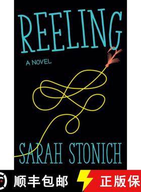 【3-4周达】Reeling: A Novel [9781517908997]