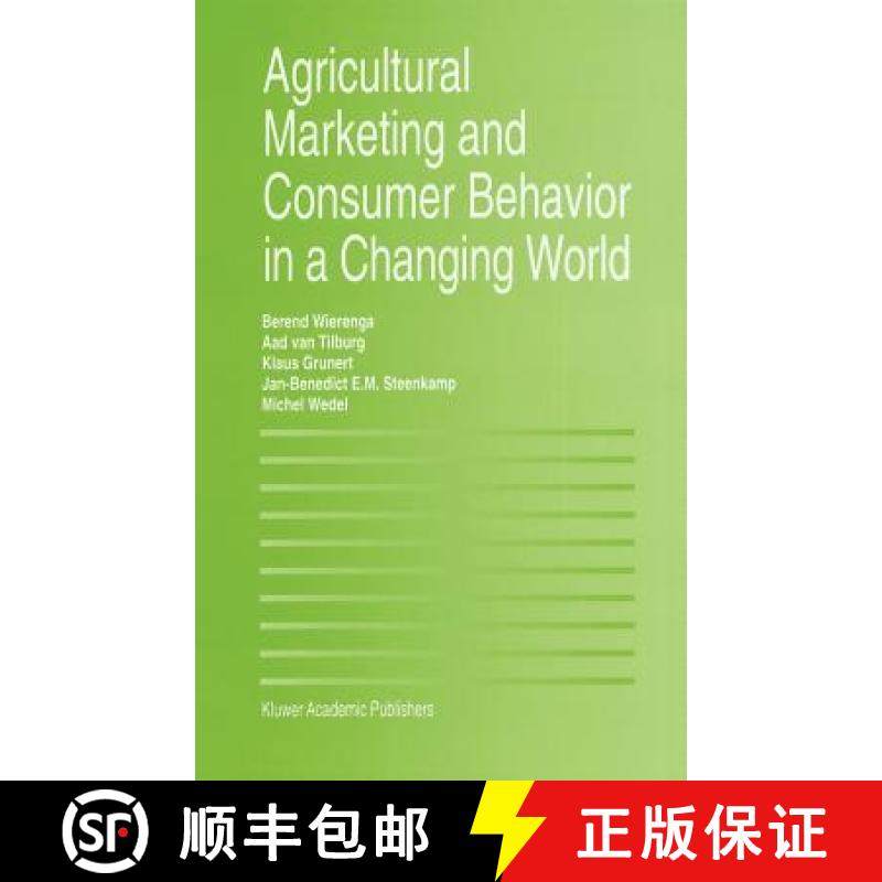 【3-4周达】Agricultural Marketing and Consumer Behavior in a Changing World [9780792398561]