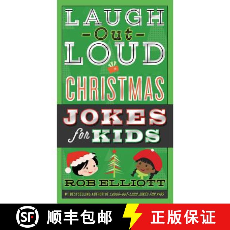 【3-4周达】Laugh-Out-Loud Christmas Jokes for Kids: A Christmas Holiday Book for Kids [9780062497918]