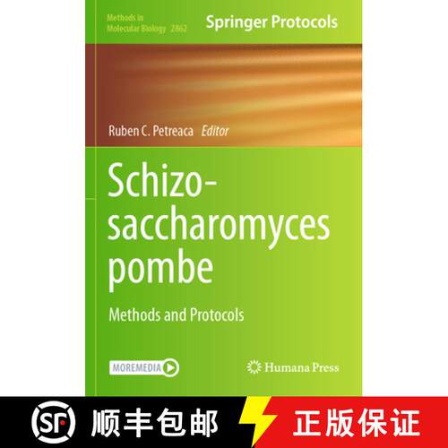 【3-4周达】Schizosaccharomyces pombe: Methods and Protocols [9781071641705]