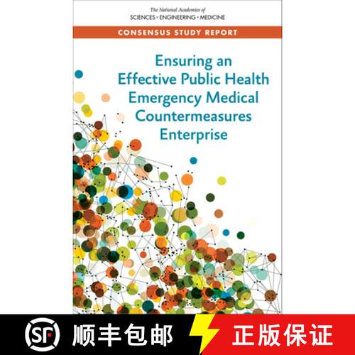 【3-4周达】Ensuring an Effective Public Health Emergency Medical Countermeasures Enterprise [9780309271486]