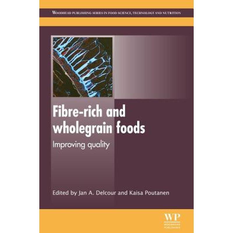 预订 fibre-rich and wholegrain foods: imp. [9780857090386]