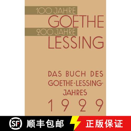 【3-4周达】Das Buch des Goethe-Lessing-Jahres 1929 [9783322982087]