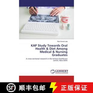Towards 9786200286765 Among KAP Study Medical Health Oral Graduates 预订 Nursing Diet