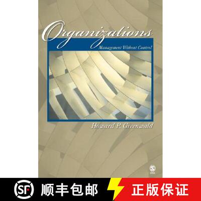 【3-4周达】Organizations: Management Without Control [9781412942478]