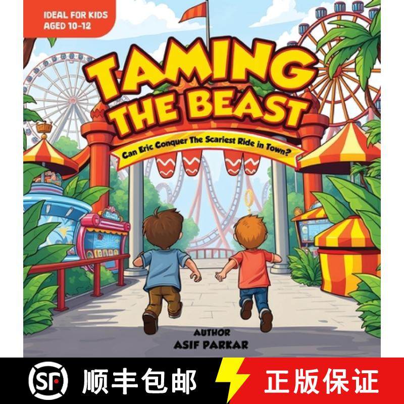 【3-4周达】Taming the Beast!: A Fun Roller Coaster Story for 10-12 Year Olds [9798897781157]