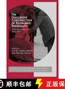 【3-4周达】The Discursive Construction of Economic Inequality: CADS Approaches to the British Media [9781350192942]