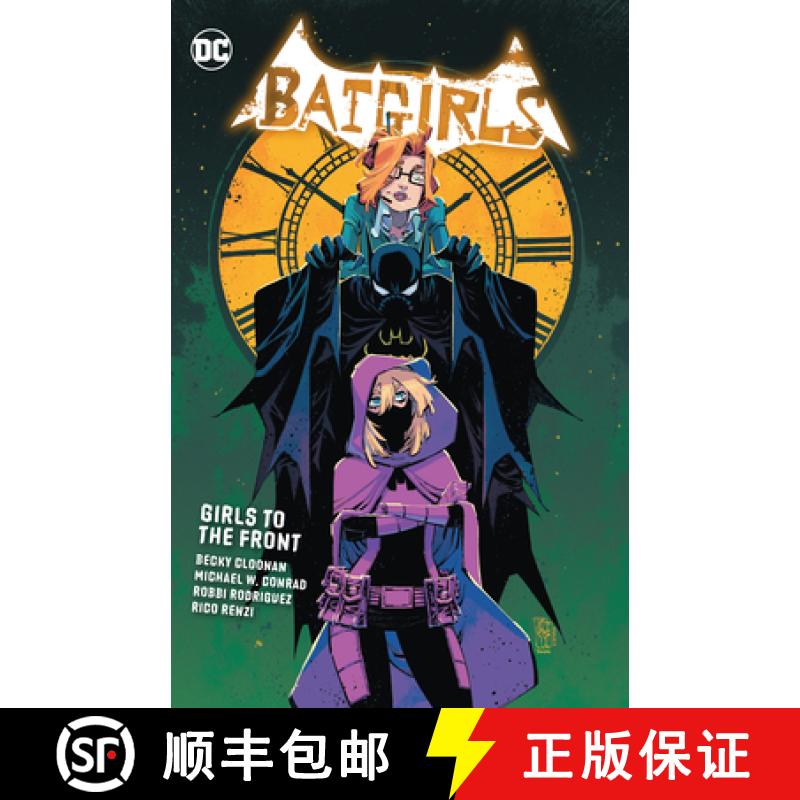 【3-4周达】Batgirls Vol. 3: Girls to the Front [9781779523457]