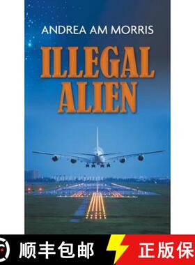 【3-4周达】Illegal Alien [9781785077142]
