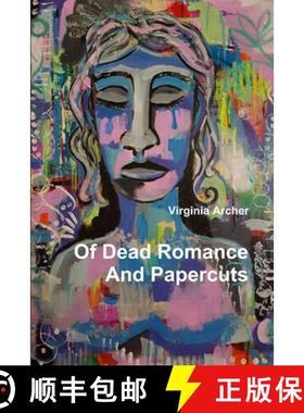 【3-4周达】Of Dead Romance And Papercuts [9789769600423]