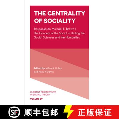 【3-4周达】精装 The Centrality of Sociality – Responses to Michael E. Brown′s The Concept of the So... [9781802623628]