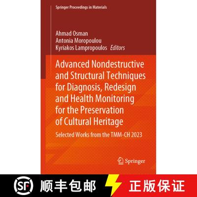【3-4周达】Advanced Nondestructive and Structural Techniques for Diagnosis, Redesign and Health Monit... [9783031422386]