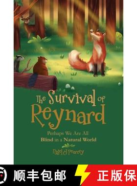 【3-4周达】The Survival of Reynard: Perhaps We Are All Blind in a Natural World [9781805410355]
